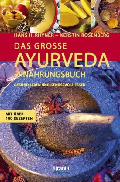 The great Ayurveda Nutrition Book (German Version)